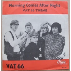 Vat 66 - Morning Comes After Night / Vat 66 Theme, 7"