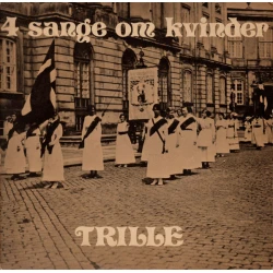 Trille - 4 Sange Om Kvinder, 7", EP