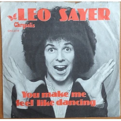 Leo Sayer - You Make Me Feel Like Dancing, 7"