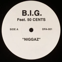 B.I.G. / 50 Cents - Niggaz / Bad News, 12"