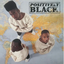 Positively Black - Positively Black, LP