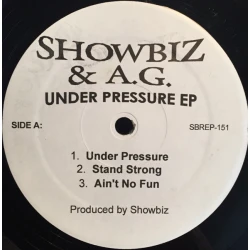 Showbiz & A.G. - Under Pressure EP, 12", EP