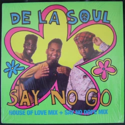 De La Soul - Say No Go, 12"