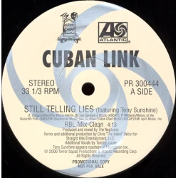 Cuban Link - Still Telling Lies (RBL Mix), 12", Promo