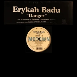 Erykah Badu - Danger, 12"