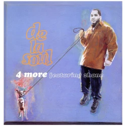 De La Soul Featuring Zhane - 4 More, 12"
