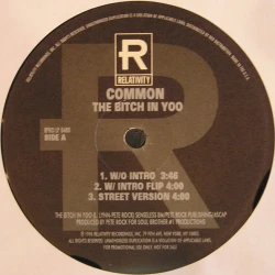 Common - The Bitch In Yoo / The Real Weight, 12", Promo
