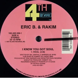 Eric B. & Rakim - I Know You Got Soul, 12", Reissue