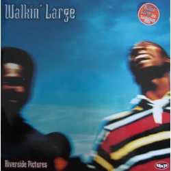 Walkin' Large - Riverside Pictures, 2xLP