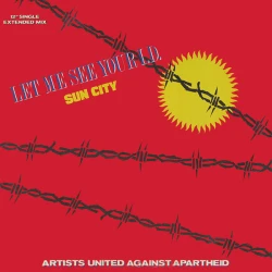 Artists United Against Apartheid - Let Me See Your I.D. (Sun City), 12"