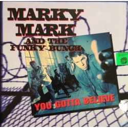 Marky Mark And The Funky Bunch - You Gotta Believe, LP