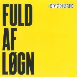 Østkyst Hustlers - Fuld Af Løgn, LP, Reissue