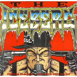 Ice-T - The Iceberg (Freedom Of Speech... Just Watch What You Say), LP