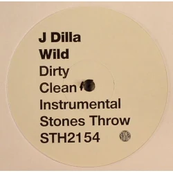 J Dilla - Wild / Make 'Em NV, 12"