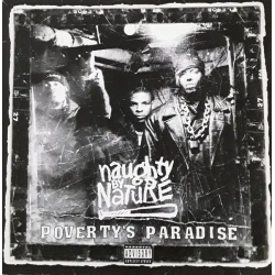 Naughty By Nature - Poverty's Paradise, LP