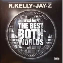 R. Kelly & Jay-Z - The Best Of Both Worlds, 2xLP