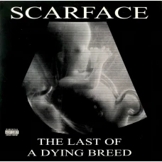Scarface - The Last Of A Dying Breed, 2xLP