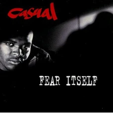 Casual - Fear Itself, LP