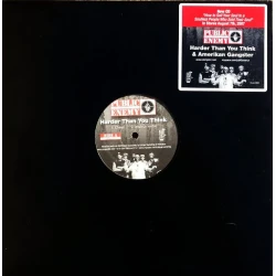 Public Enemy - Harder Than You Think / Amerikan Gangster, 12"