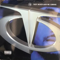 TQ - They Never Saw Me Coming, 2xLP