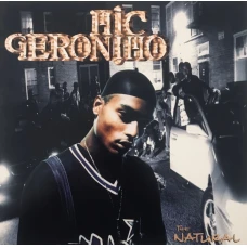 Mic Geronimo - The Natural, 2xLP