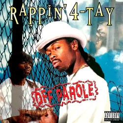 Rappin' 4-Tay - Off Parole, 2xLP