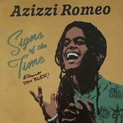 Azizzi Romeo - Signs Of The Time, LP