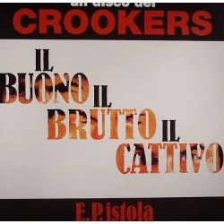 Crookers - E.P.istola, 12"