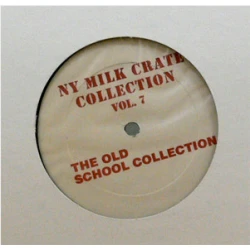Various - NY Milk Crate Collection Vol. 7 (The Old School Collection), LP