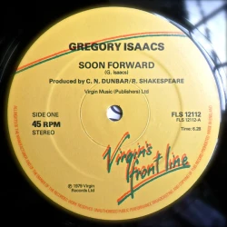 Gregory Isaacs / Gregory Isaacs , Prince Far I - Soon Forward / Uncle Joe / Come Off Mi Toe, 12"