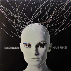 Mort Garson - Electronic Hair Pieces, LP