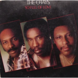 The O'Jays - So Full Of Love, LP
