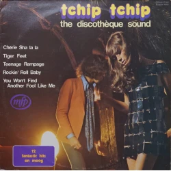 The Discothèque Sound - Tchip Tchip, LP