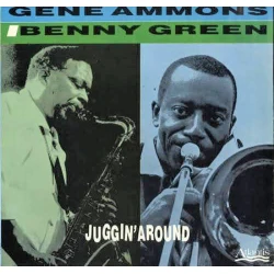Gene Ammons , Benny Green - Juggin' Around, LP, Reissue
