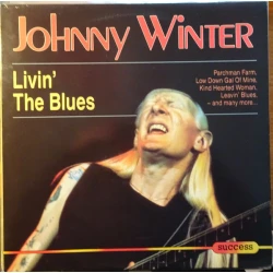 Johnny Winter - Livin' The Blues, LP
