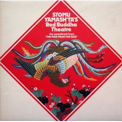 Stomu Yamash'ta's Red Buddha Theatre - The Soundtrack From "The Man From The East", LP