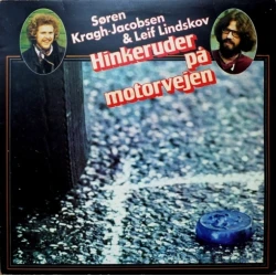 Søren Kragh-Jacobsen & Leif Lindskov - Hinkeruder På Motorvejen, LP