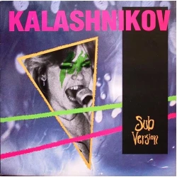 Kalashnikov - Sub Version, LP