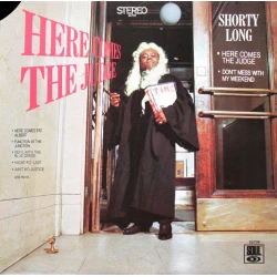 Shorty Long - Here Comes The Judge, LP