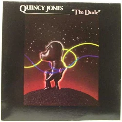Quincy Jones - The Dude, LP