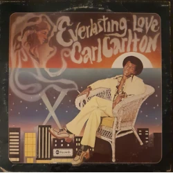 Carl Carlton - Everlasting Love, LP