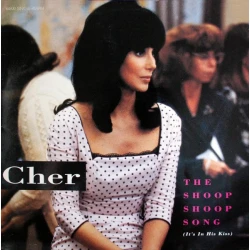 Cher - The Shoop Shoop Song (It's In His Kiss), 12"