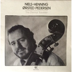 Niels-Henning Ørsted Pedersen - The Eternal Traveller, LP