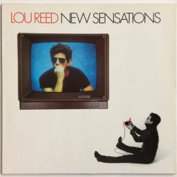 Lou Reed - New Sensations, LP