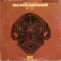 The Main Ingredient - Bitter Sweet, LP