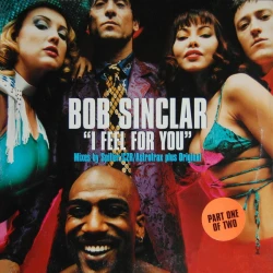 Bob Sinclar - I Feel For You, 12"