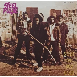 Steel Pulse - Soul Of My Soul, 12"