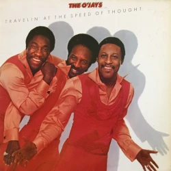 The O'Jays - Travelin' At The Speed Of Thought, LP