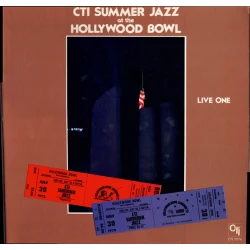 CTI All-Stars - CTI Summer Jazz At The Hollywood Bowl Live One, LP