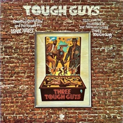 Isaac Hayes - Tough Guys, LP